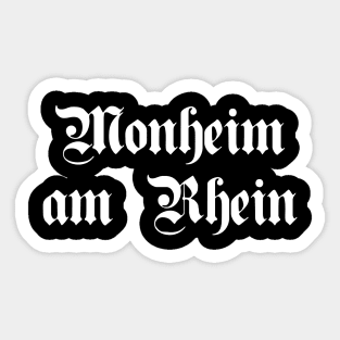 Monheim am Rhein written with gothic font Sticker